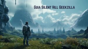 Why Choose Guia Silent Hill Geekzilla Over Other Guides?