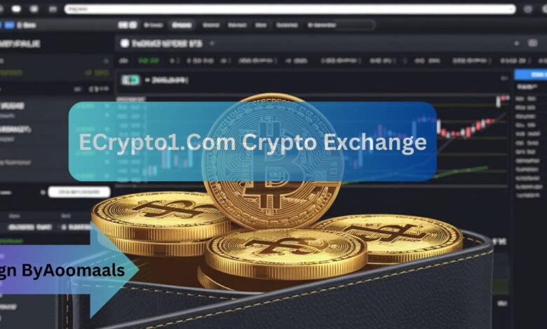 ECrypto1.Com Crypto Exchange